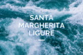 Santa Margherita Ligure - cosa vedere, dove mangiare e che spiaggia scegliere.